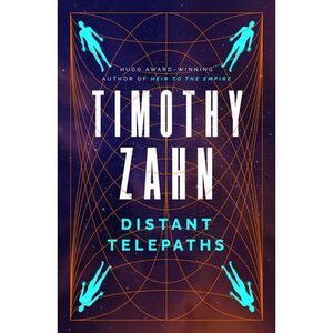 Distant Telepaths: Stories -- Timothy Zahn